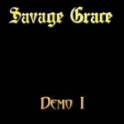 Savage Grace (USA-2) : Demo 1982 #1